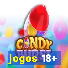 jogos 18+